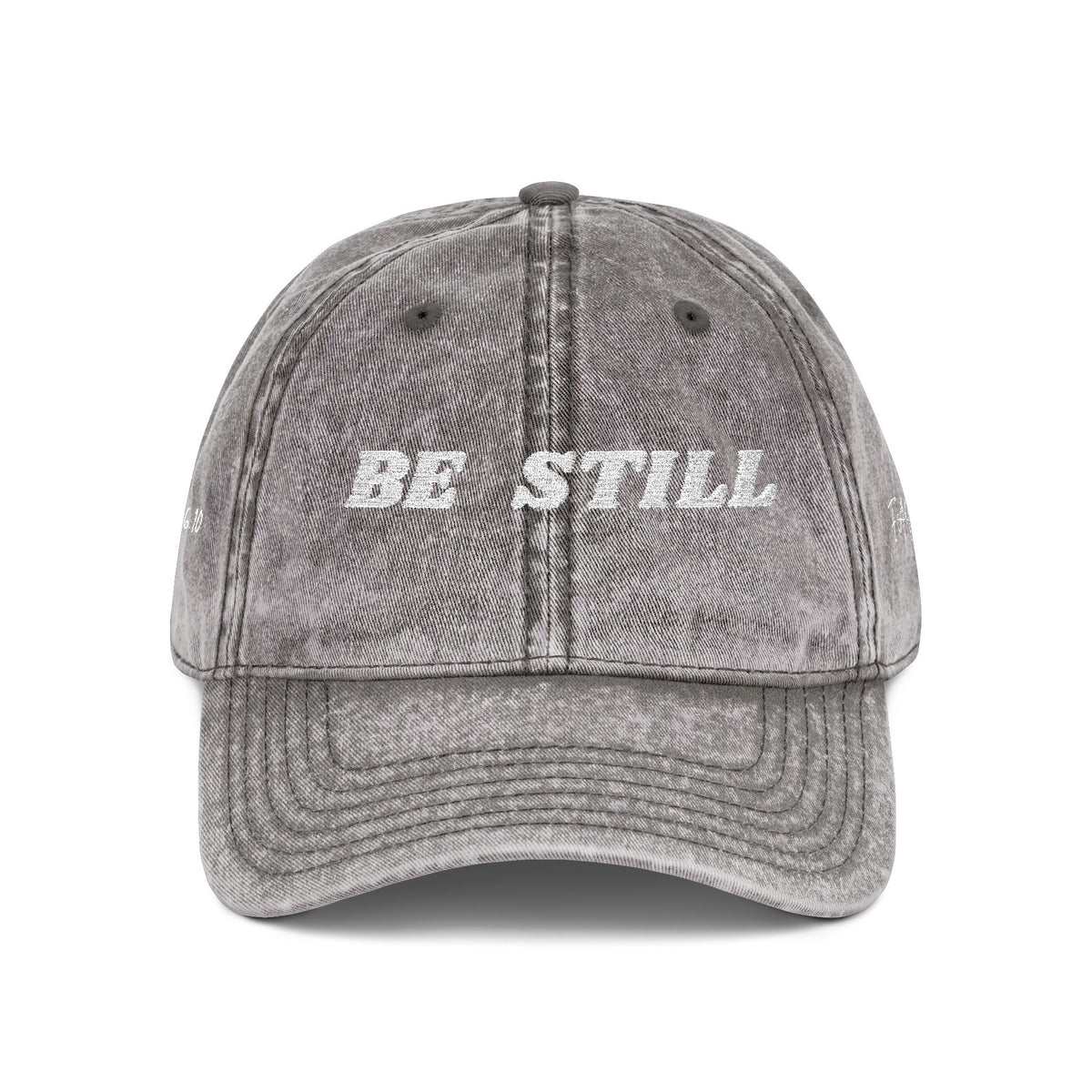 Faith Culture | Be Still Hat - Psalm 46:10
