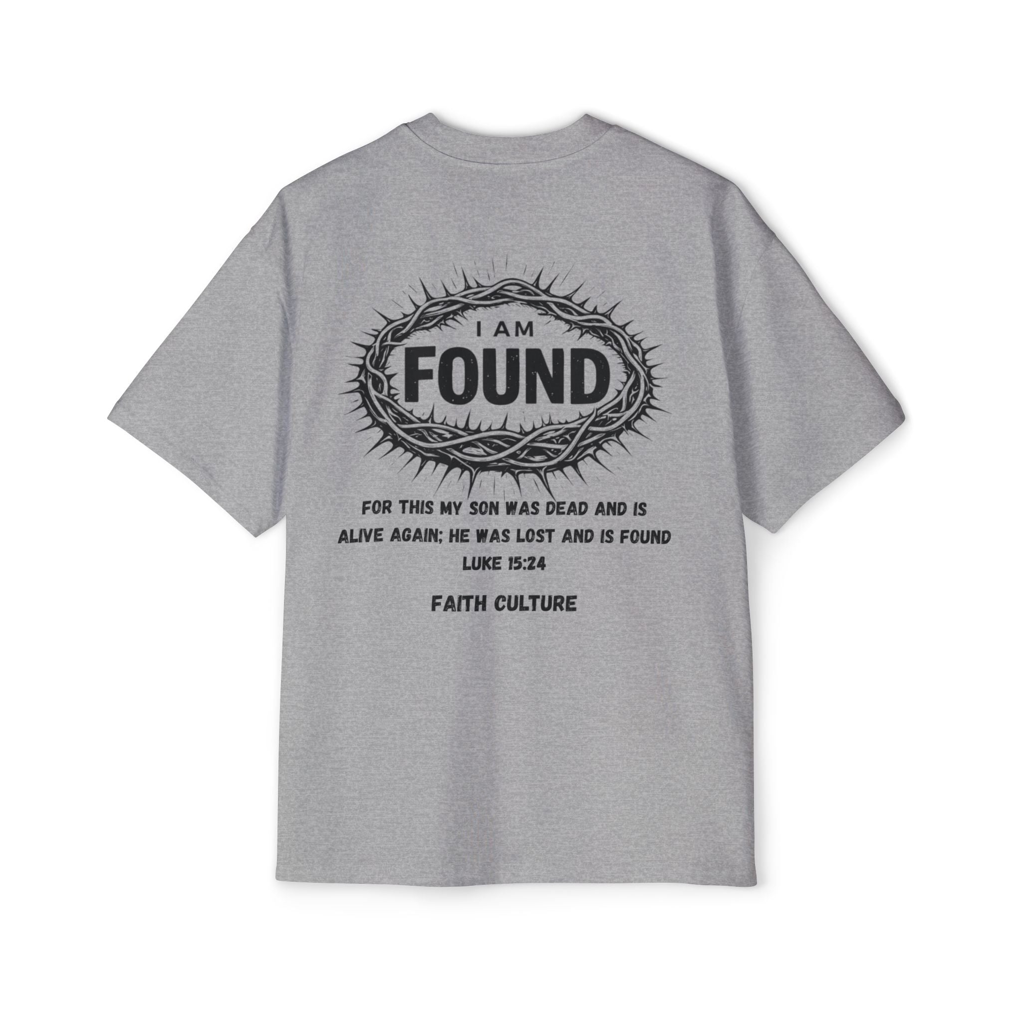 I Am Found | Heavyweight Oversized Tee