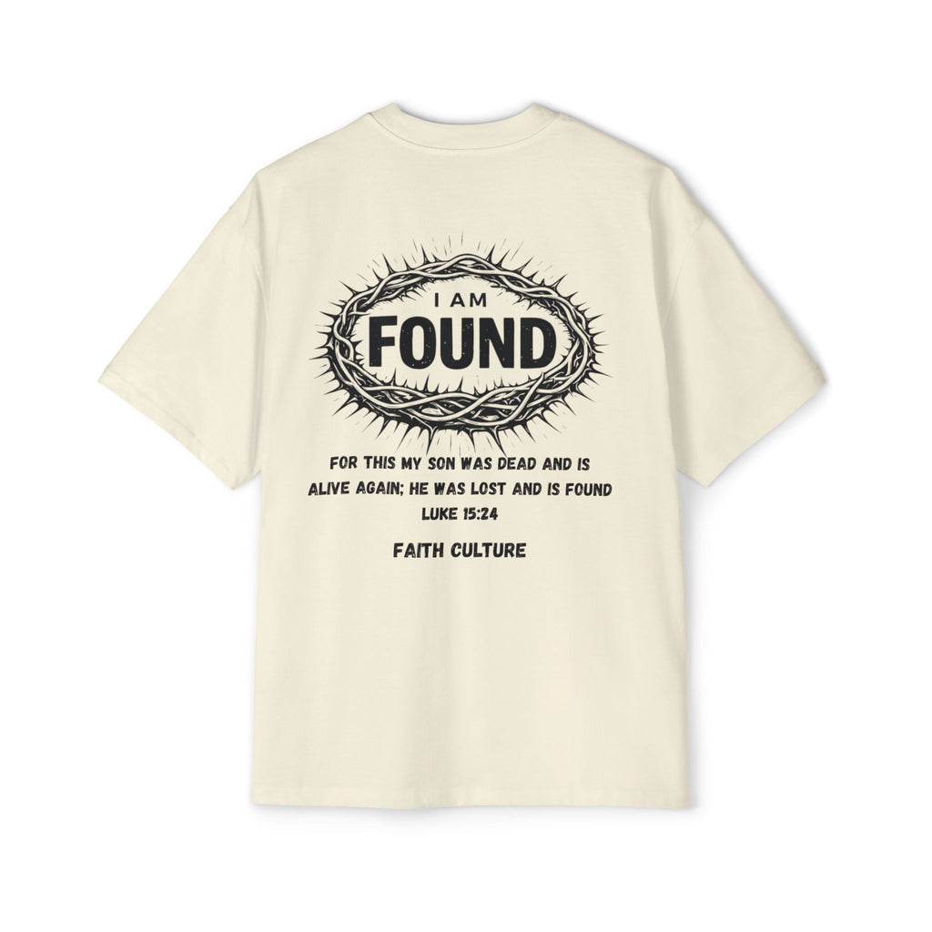 I Am Found | Heavyweight Oversized Tee